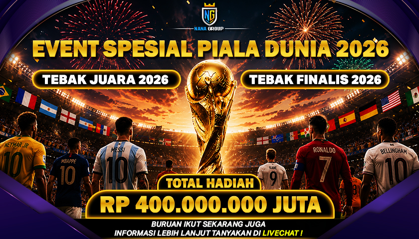 NANAGROUP adalah platform kolaborasi tebak juara piala dunia 2026 berhadiah fantastis hingga 400.000.000 juta segera ikuti dan menangkan